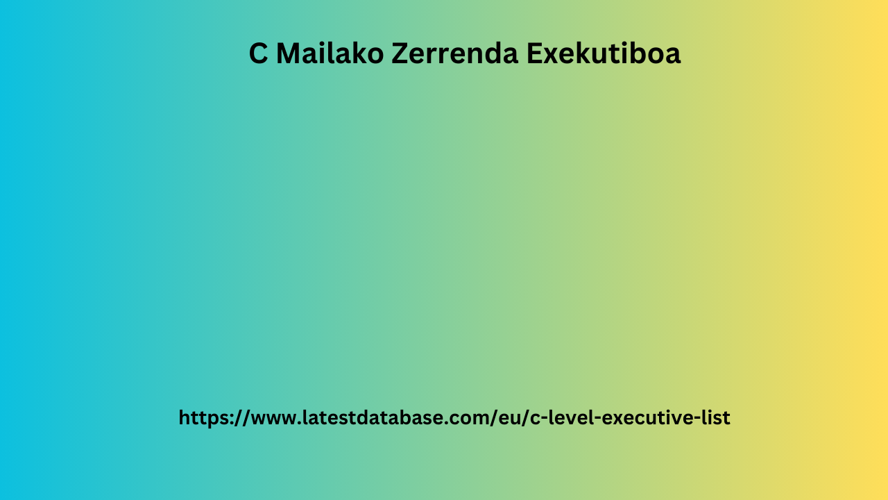 C Mailako Zerrenda Exekutiboa