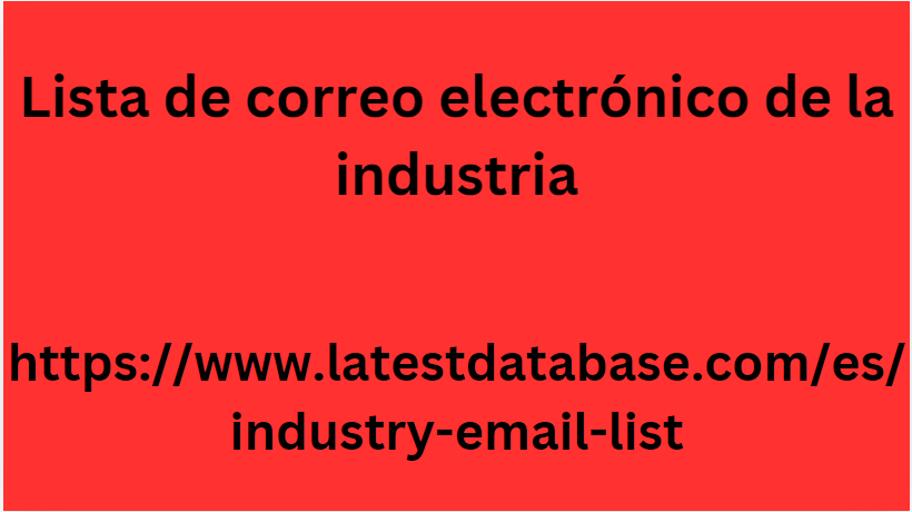 Lista de correo electrónico de la industria 