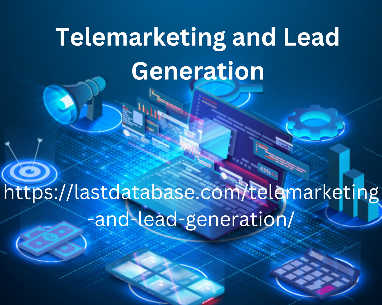 Telemarketing and Lead Generation