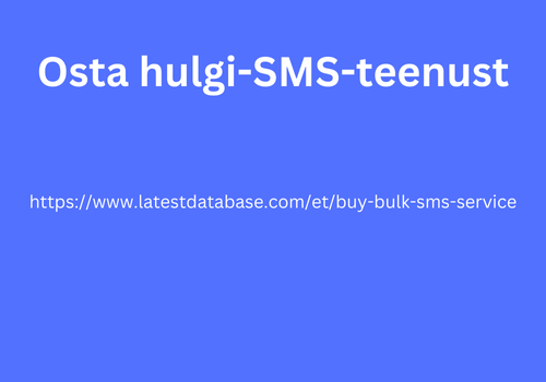 Osta hulgi-SMS-teenust