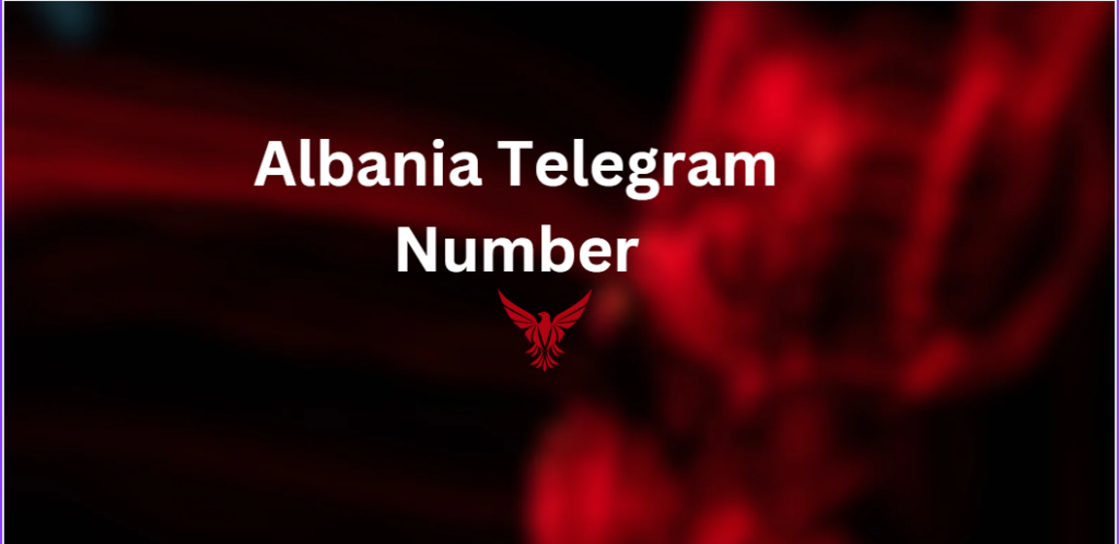 Albania Telegram Number