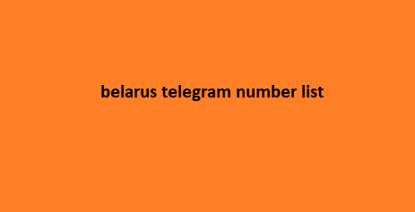 belarus telegram number list